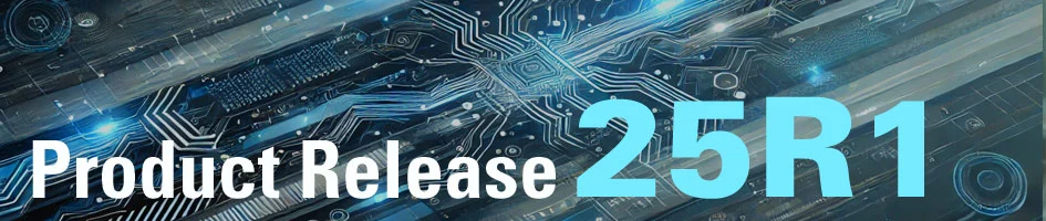PilotFish Product Release 25R1 New Features and Updates